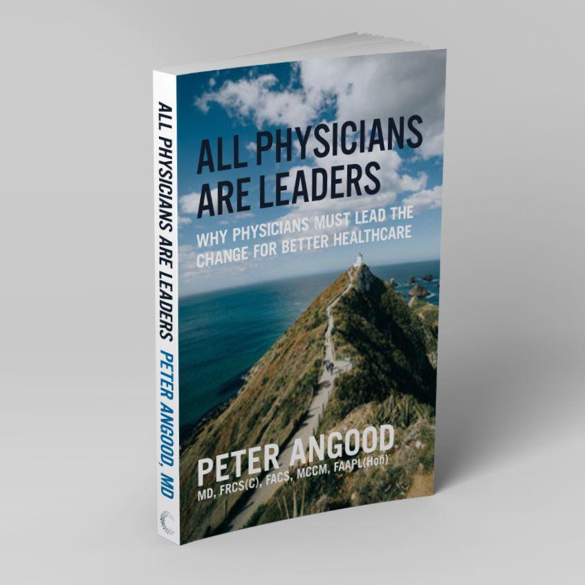 Featured Book All Physicians Are Leaders